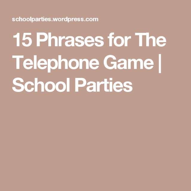 phrases for telephone game